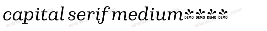 capital serif medium字体转换